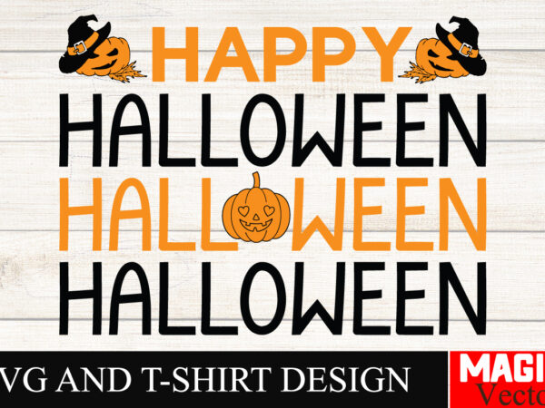 Happy halloween hocus pocus svg bundle, sanderson sisters svg, hocus pocus clipart, witches svg, halloween svg, svg files for cricut and sil graphic t shirt