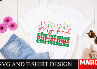 My First Christmas SVG Cut File,Baby’s First Christmas Svg Ornament Bundle,First Christmas Svg Bundle,Baby’s First Christmas Svg,Christmas S t shirt designs for sale