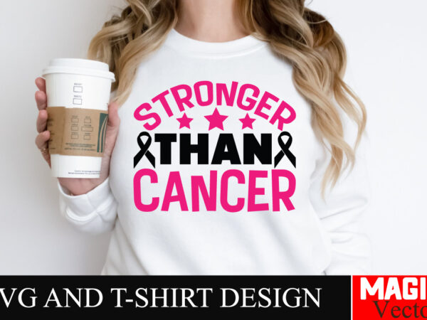 Stronger than cancer svg cut file,breast cancer svg,design bundle,png,breast cancer design bundle,sublimation unique design,hoodie,breast ca