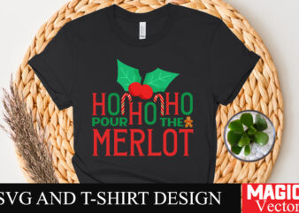 Ho Ho Ho Pour The merlot SVG Cut File,Winter svg, Santa SVG, Holiday, Merry Christmas, Christmas Bundle, Funny Christmas Shirt, Cut File Cri