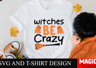 Witches be Crazy SVG Cut File,Hocus Pocus SVG Bundle, Sanderson Sisters Svg, Hocus Pocus Clipart, Witches Svg, Halloween Svg, Svg files for