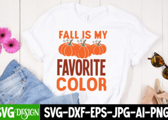 Fall Is My Favorite Color Halloween T-Shirt Design, Fall Is My Favorite Color Halloween Vector T-Shirt Design, Boo Boo Crew T-Shirt Design,