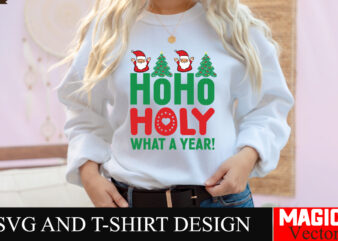 HoHo Holy What A Year! SVG Cut File,Baby’s First Christmas Svg Ornament Bundle,First Christmas Svg Bundle,Baby’s First Christmas Svg,Christ graphic t shirt