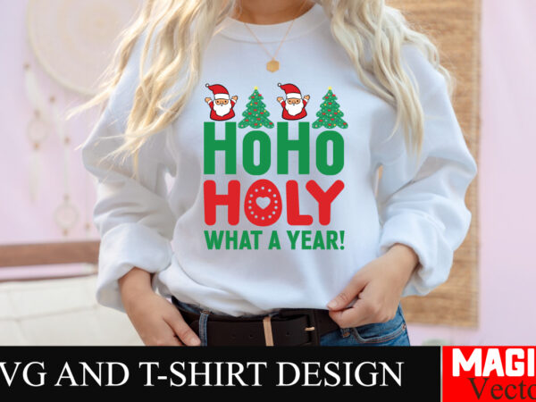 Hoho holy what a year! svg cut file,baby’s first christmas svg ornament bundle,first christmas svg bundle,baby’s first christmas svg,christ graphic t shirt