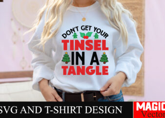 Don’t Get Your Tinsel In A Tangle SVG Cut File,Baby’s First Christmas Svg Ornament Bundle,First Christmas Svg Bundle,Baby’s First Christmas t shirt vector illustration