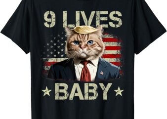 Cat Trump 9 Lives Baby Funny Trump Cat 9 Lives Baby T-Shirt