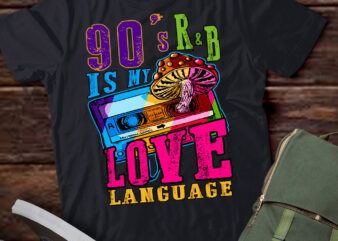 90’s R&B Music For Men Women Girl RnB Lover T-Shirt ltsp