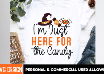 Im just Here for The Candy t-shirt design ,Halloween t-shirt design,halloween,Halloween t-Shirt Design bundle,Happy helloween t-shirt design