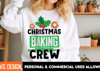 Christmas Baking Crew T-Shirt Design, Christmas Baking Crew Vector T-Shirt Design on Sale, Christmas T-Shirt Design, Quotes