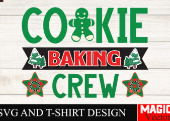 Cookie Baking Crew SVG Cut File,Baby’s First Christmas Svg Ornament Bundle,First Christmas Svg Bundle,Baby’s First Christmas Svg,Christmas t shirt vector file