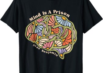 Alec Mind Is A Prison Benjamin T-Shirt