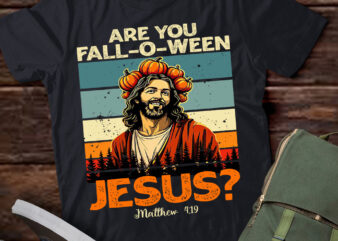 Are You Fall-O-Ween Jesus Christian Halloween Pumpkin T-Shirt ltsp