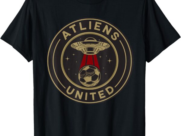 Atliens united, 404 united atlanta soccer fan jersey funny t-shirt