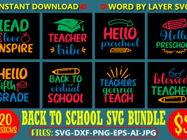 Back to school svg bundle, back to school t-shirt bundle, ,first day of school svg, teacher svg,happy back to school svg, back to school