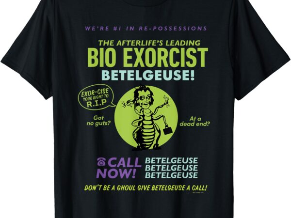 Beetlejuice afterlife’s leading bio exorcist betelgeuse ad t-shirt