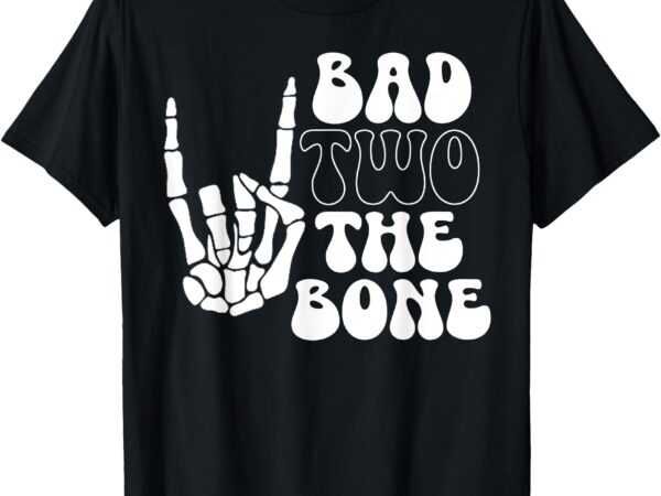 Bad two the bone birthday 2nd 2 years old birthday boy girl t-shirt