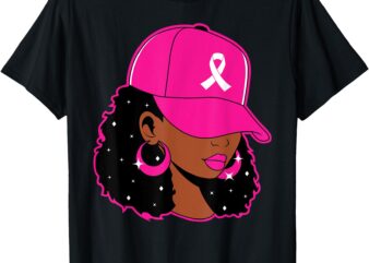 Black Women Pink Breast Cancer Awareness Warrior Women Girls T-Shirt