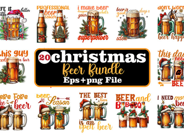 Vintage christmas beer t-shirt bundle, christmas beer sublimation t-shirt vector bundle, christmas beer clipart, beer svg bundle