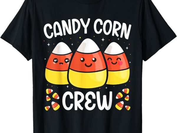 Candy corn crew halloween costume men women friends t-shirt