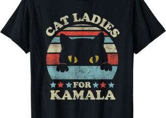 Cat Ladies for Kamala Harris President 2024 Funny Cat Lady T-Shirt