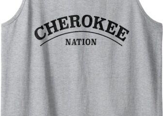 Cherokee Nation _ Cherokee Tribe Standard Tank Top t shirt vector file