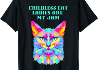 Childless Cat Ladies Funny Democratic T-Shirt