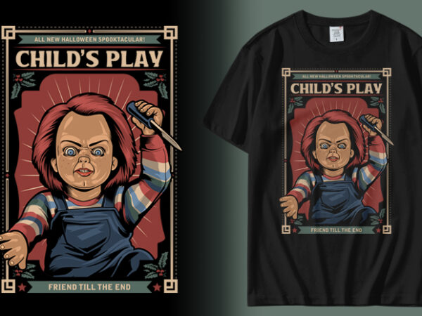 Child’s play t shirt vector file