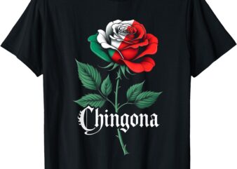 Chingona Women Girl Mexico Mexican Independence Day Flag T-Shirt