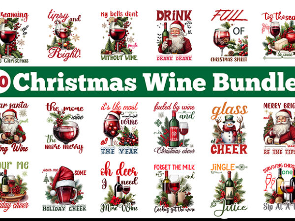 Vintage christmas wine bundle, wine t-shirt bundle, vintage wine vector bundle and wine clipart