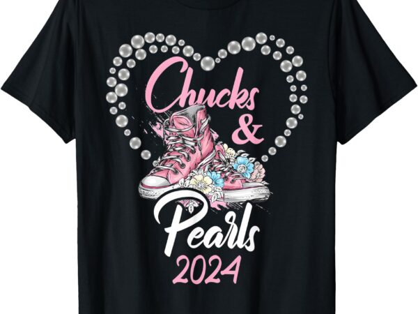 Chucks and pearls 2024 election 2024 t-shirt