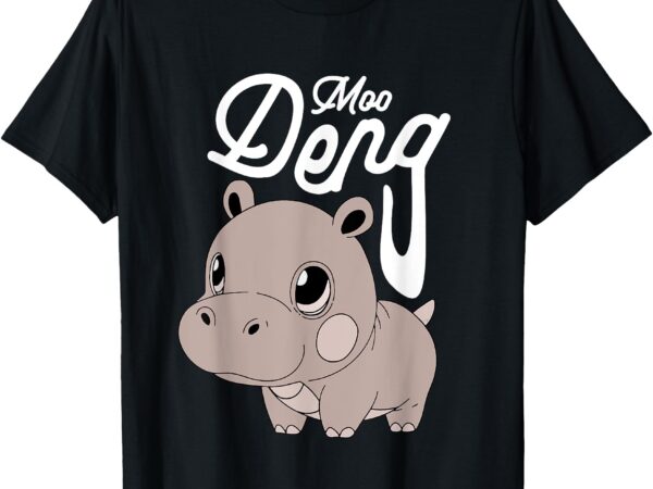 Cute baby hippo moo deng cute hippopotamus moo deng t-shirt