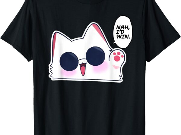 Cute funny cat funny anime meme nah i’d win gojo cat t-shirt