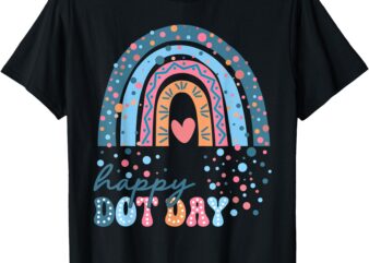 Cute Rainbow Happy Dot Day Shirts For Kids Girls Teacher T-Shirt