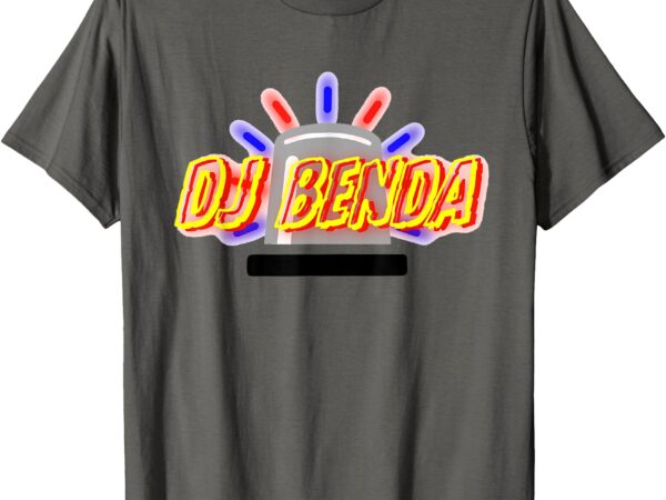 Dj benda t-shirt