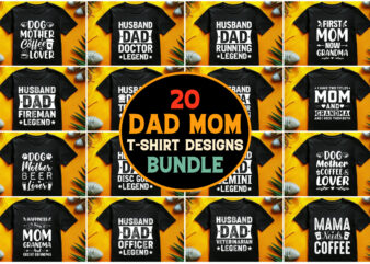 Dad Mom T-Shirt Design Bundle