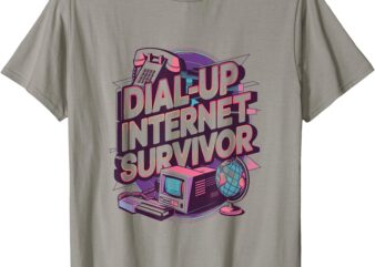 Dial up Internet Survivor – Trendy Graphic Tee T-Shirt