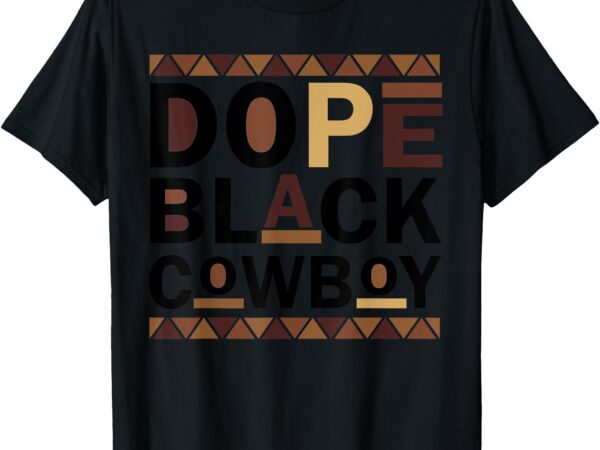 Dope black cowboy t-shirt