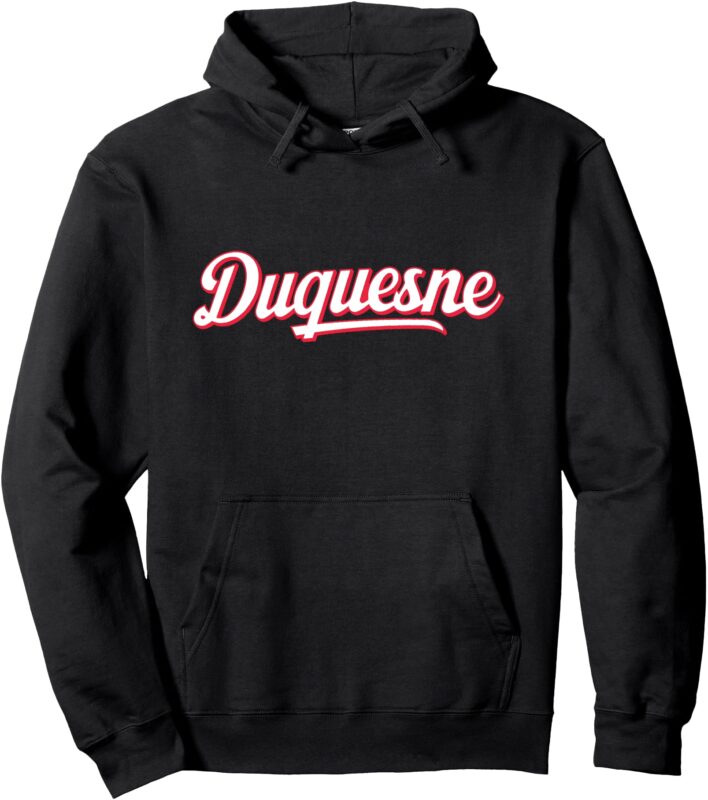 Duquesne Pennsylvania Pullover Hoodie