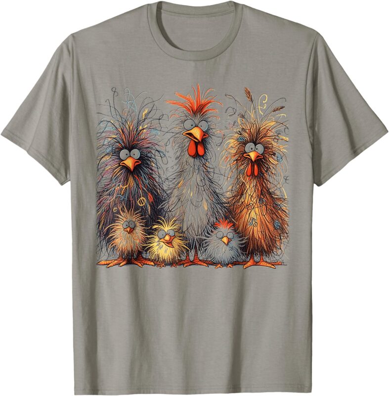 Eagerlys Colorful Funny Chicken Art, Crazy Chicken Family T-Shirt