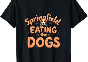 Eating the Dogs in Springfield Election T-Shirt