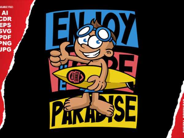 Enjoy the surf paradise vector clipart