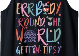 Errbody Round The World Gettin Tipsy Tank Top