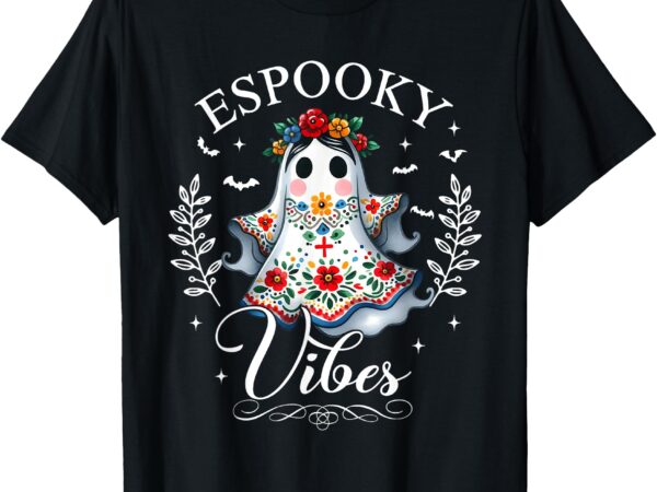 Espooky vibes maestra halloween spanish mexican teacher t-shirt