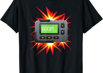 Exploding Pager Goes Boom! Funny Beeper Apparel and Gear T-Shirt