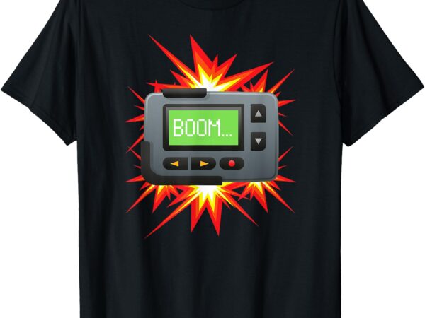 Exploding pager goes boom! funny beeper apparel and gear t-shirt