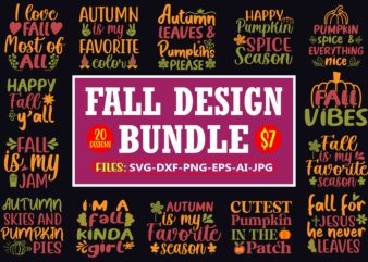 Fall design bundle, Fall t-shirt design bundle, fall PNG bundle, fall SVG bundle, Season bundle, Autumn bundle, Fall bundle, Fall vector, PN