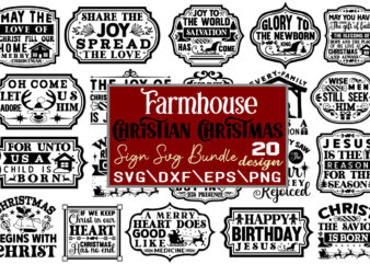 Farmhouse Christian Christmas Sign T-shirt Bundle Farmhouse Christian Christmas Sign Svg Bundle