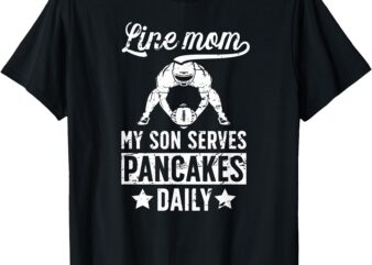 Football Line Mom Funny Mom Of A Football Lineman Mama T-Shirt