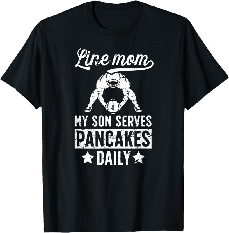 Football Line Mom Funny Mom Of A Football Lineman Mama T-Shirt