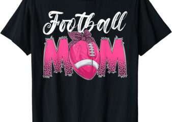 Football Mom Breast Cancer Awareness Day Pink Ribbon Women T-Shirt